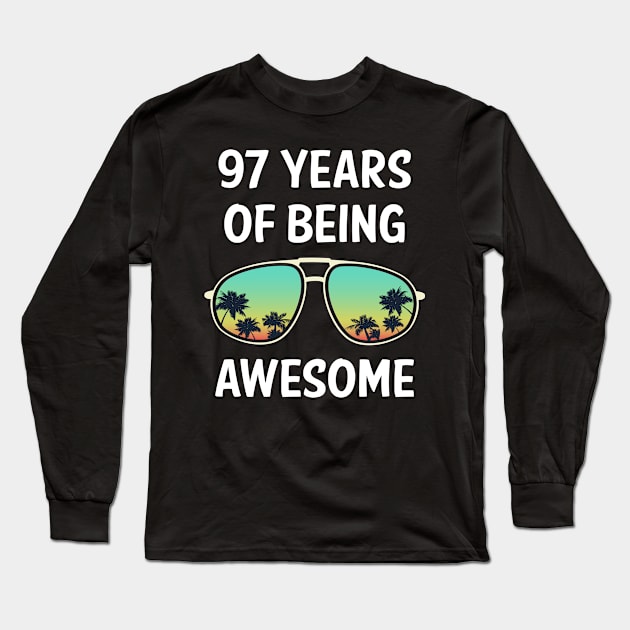 Eyeglasses 97 Years Of Being Awesome Long Sleeve T-Shirt by rosenbaumquinton52